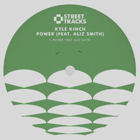Kyle Kinch - Power (feat. Aliz Smith)