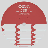 Vhyce - Far From Reality