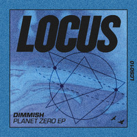 Dimmish - Planet Zero EP