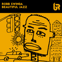 Robb Swinga - Beautiful Jazz