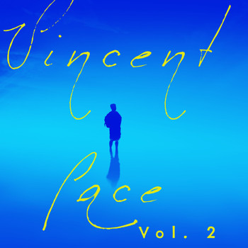 Vincent Pace - Vincent Pace, Vol. 2