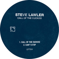 Steve Lawler - Call Of The Cuckoo