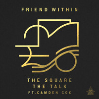Friend Within - The Square