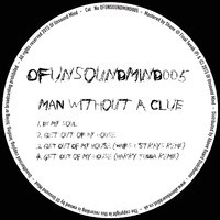 Man Without A Clue - Man Without A Clue EP