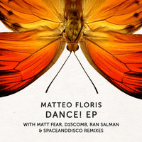 Matteo Floris - Dance! EP