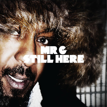 Mr. G - Still Here (Get On Down)