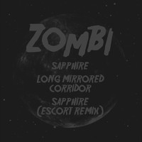 Zombi - Sapphire / Long Mirrored Corridor