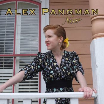 Alex Pangman - New