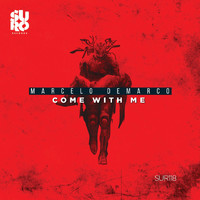 Marcelo Demarco - Come with Me