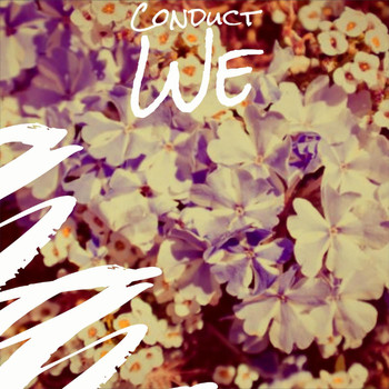 Various Artists - Conduct We