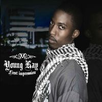 Young Kay - First Impression