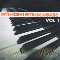 Mthobisi Ntshangase - Vol 1