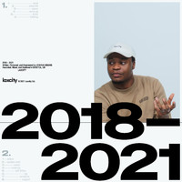 Laxcity - 2018 – 2021 (mixtape)