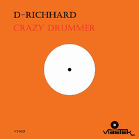 D-Richhard - Crazy Drummer