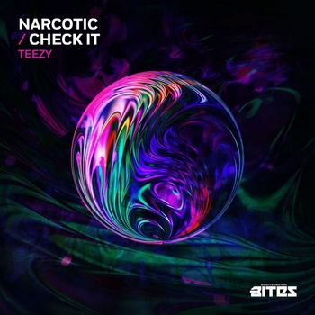 Teezy - Narcotic / Check It
