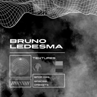 Bruno Ledesma - Textures