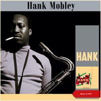 Hank Mobley - Hank (Album of 1957)