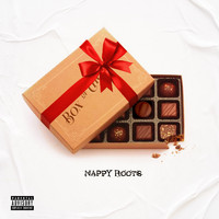 Nappy Roots - Box of Chocolates (Explicit)