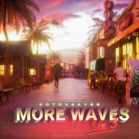 Kotovsky86 - More Waves, Vol. 3