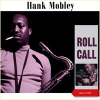 Hank Mobley - Roll Call (Album of 1960)