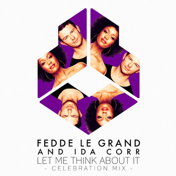 Ida Corr & Fedde Le Grand - Let Me Think About It (Celebration Mix) (Celebration Mix)