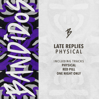 Late Replies - Physical