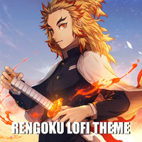 B-Lion - Rengoku Theme (Lofi Version)