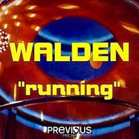 Walden - Running