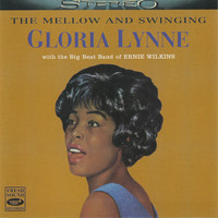 Gloria Lynne - The Mellow and Swinging