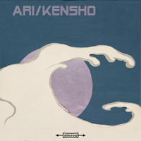 Ari - Kensho (Explicit)