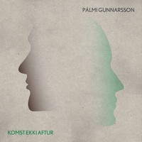 Pálmi Gunnarsson - Komst ekki aftur