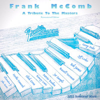 Frank McComb - A Tribute to the Masters (Remastered Edition)