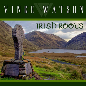 Vince Watson - Irish Roots