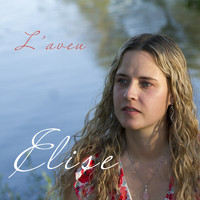 Elise - L'aveu