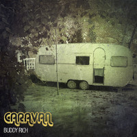 Buddy Rich - Caravan