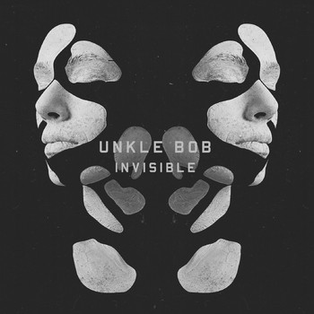 Unkle Bob - Invisible