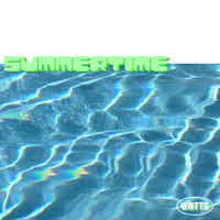 Watts - Summertime (Explicit)