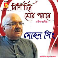Mohan Singh - Nishidin Mor Porane