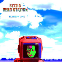 Static Dead Station - Horizon Line