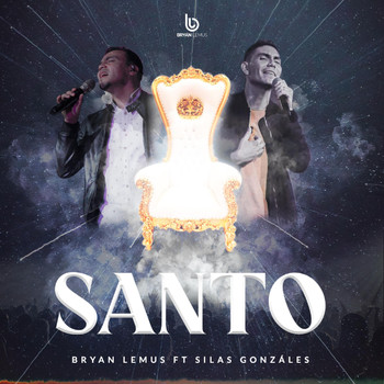 Bryan Lemus - Santo (feat. Silas Gonzáles)
