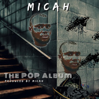 Micah - The Pop Album