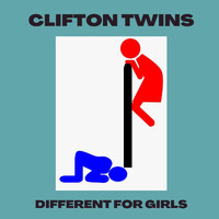 Clifton Twins - Different for Girls