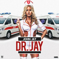 John Jay - Dr. Jay (Explicit)