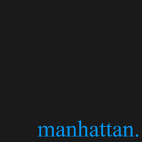 Manhattan - Self Titled (Explicit)