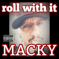 Macky - Roll with It (Explicit)