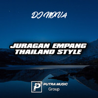 Dj Nova - Juragan Empang Thailand style (Remix)