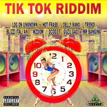Various Artists - Tik Tok Riddim (Explicit)