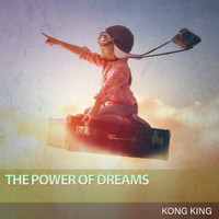 Kong King - The Power of Dreams Ultrasonik