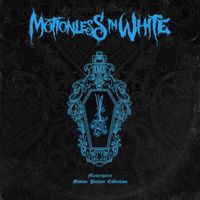 Motionless in White - Masterpiece: Motion Picture Collection
