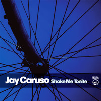 Jay Caruso - Shake Me Tonite
